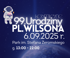 Na tle głównym kosmonauta promujący 99. urodziny Placu Wilsona.